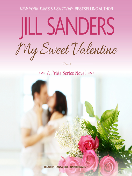 Title details for My Sweet Valentine by Jill Sanders - Available